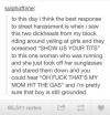 To this day i think the best response to street harassment is...